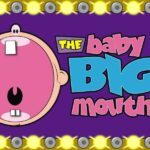 Baby Big Mouth