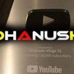 Dhanush Vlogs SL